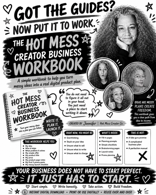 The Hot Mess Creator Business Workbook
