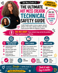 The Ultimate Hot Mess Creator Technical Safety Guide