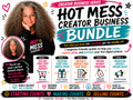 The Hot Mess Creator Business Starter Bundle